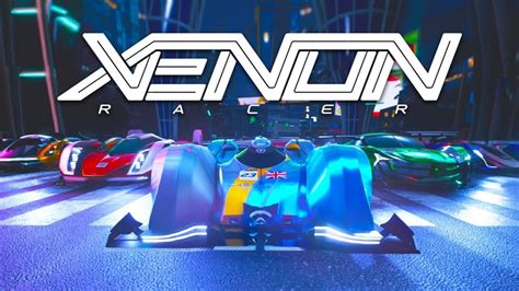  Xenon Racer! เกมแข่งรถสุดเท่ที่เต็มไปด้วยแสงสีและความเร็วสูง